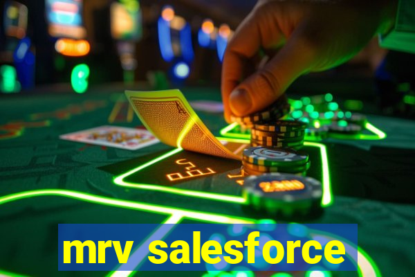 mrv salesforce